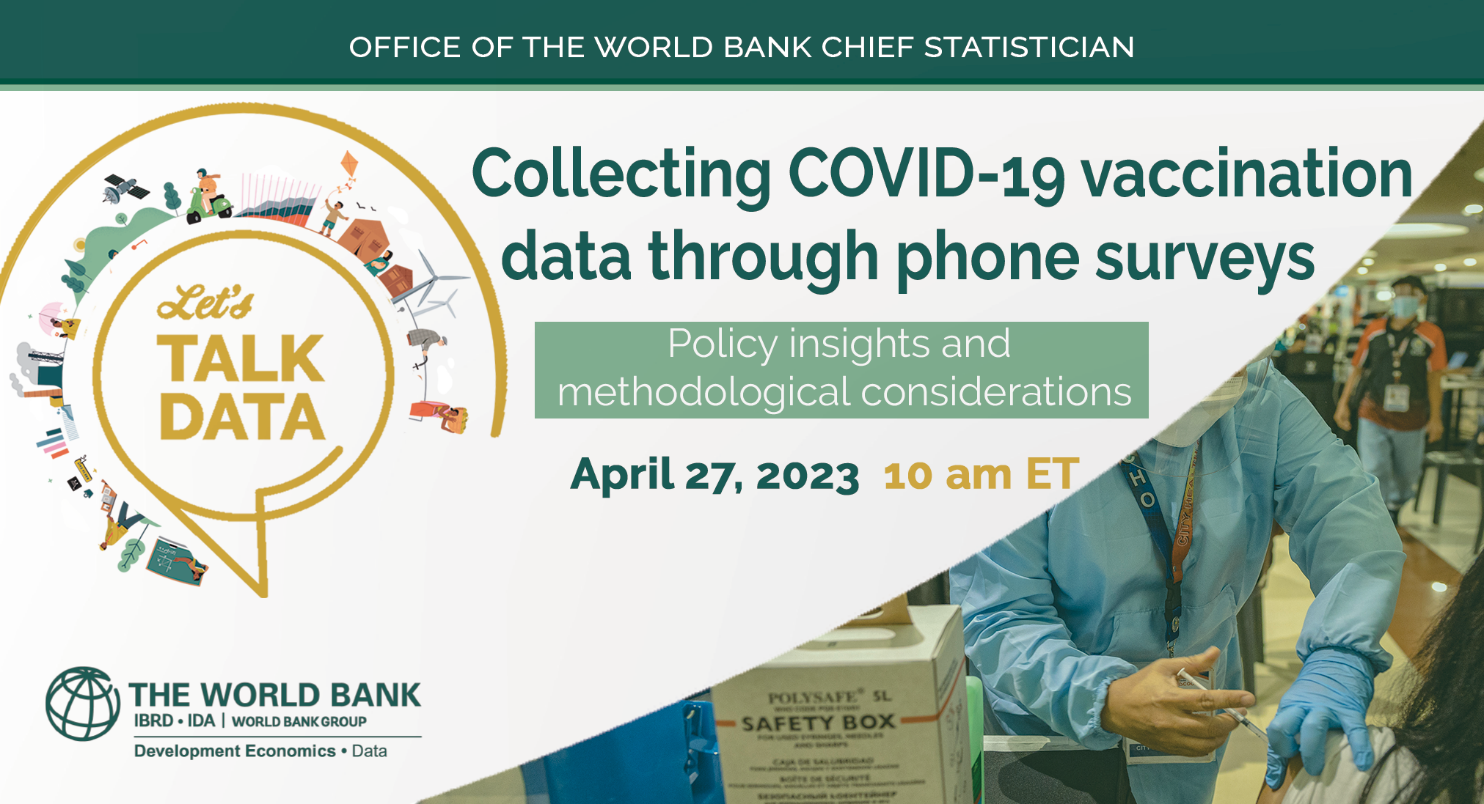 Collecting COVID-19 Vaccination Data through Phone Surveys: Policy Insights and Methodological Considerations